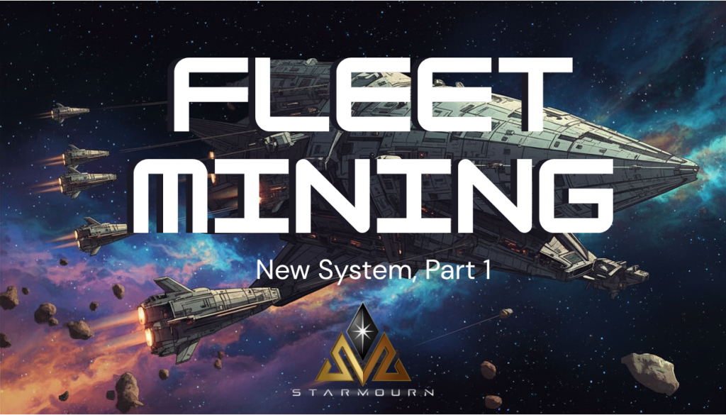 Sci‑fi game cover showing a large spaceship and a fleet in space, with bold white text 'FLEET MINING' and subtitle 'New System, Part 1' beneath, plus a StarMourn logo at the bottom front and center.